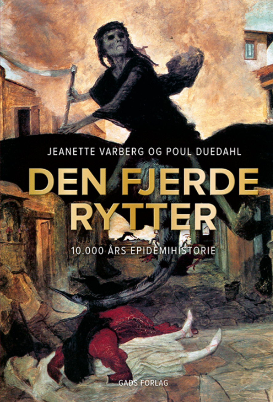 De fjerde Rytter. 10.000 års epidemihistorie
