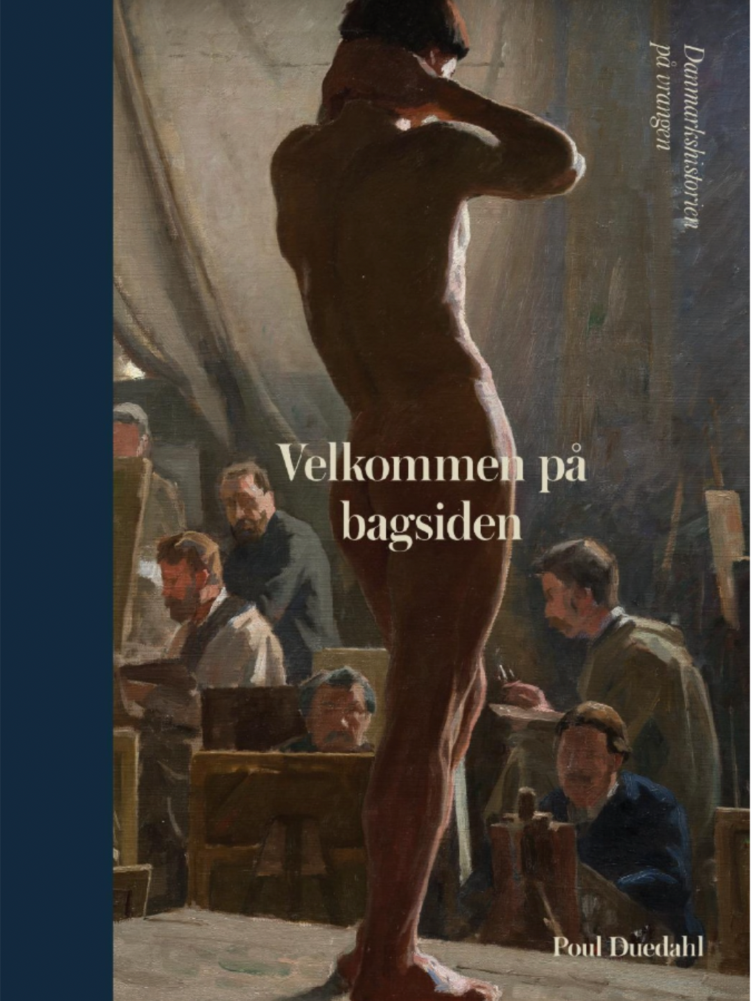Velkommen på Bagsiden. Danmarkshistorien på vrangen