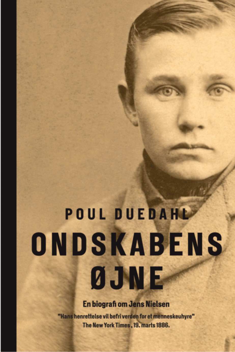 Ondskabens øjne. En biografi om Jens Nielsen